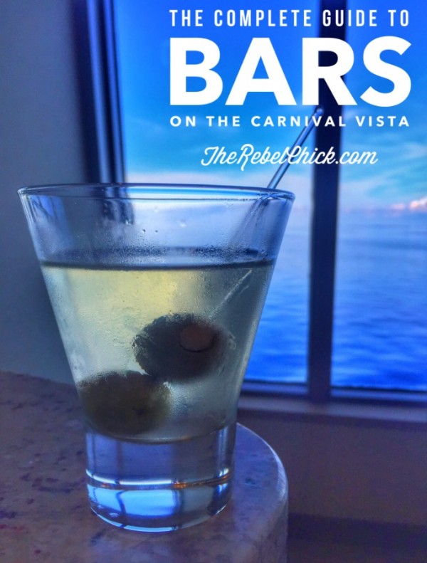 The Complete Guide to Bars on the Carnival Vista #CarnivalVista #HelloVista