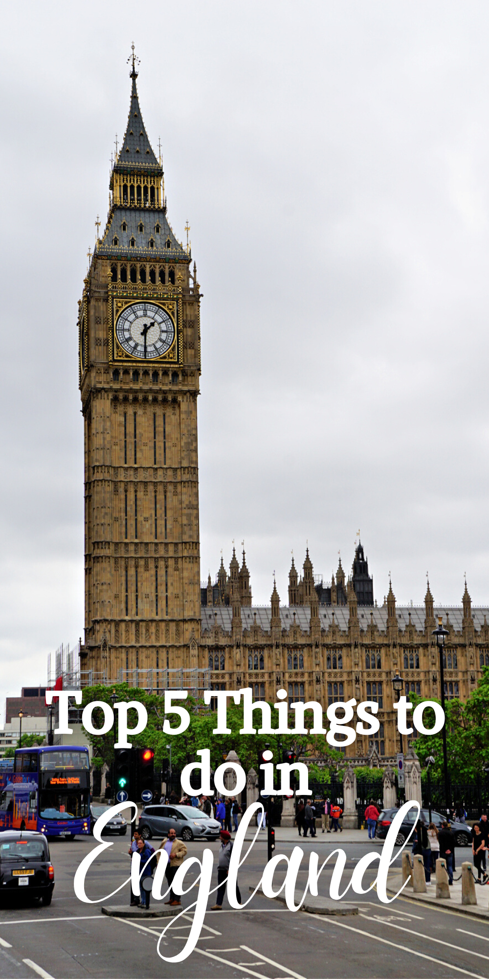 Top 5 Things to do in England