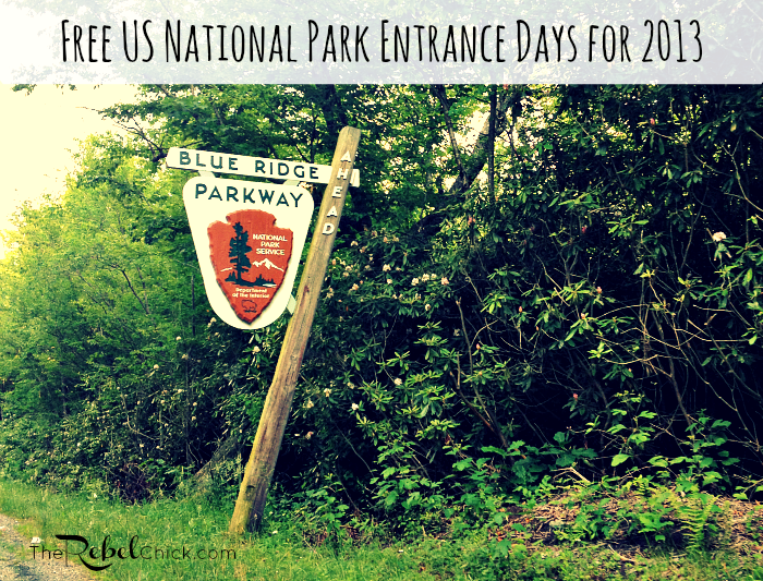 Free Entrance Days in US National Parks For 2013