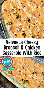 Velveeta Cheesy Broccoli Chicken Casserole With Rice