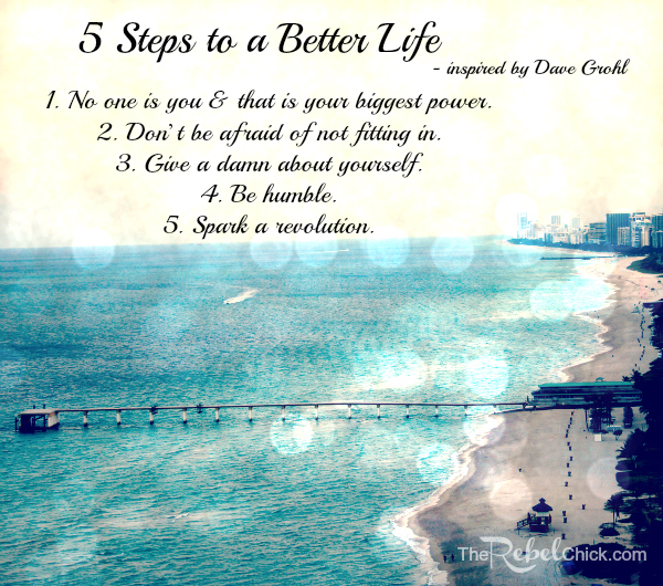 dave grohl 5 steps to a better life