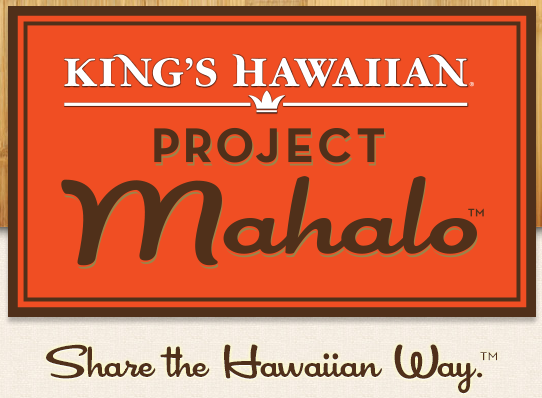 KINGS HAWAIIAN PROJECT MAHAHLO