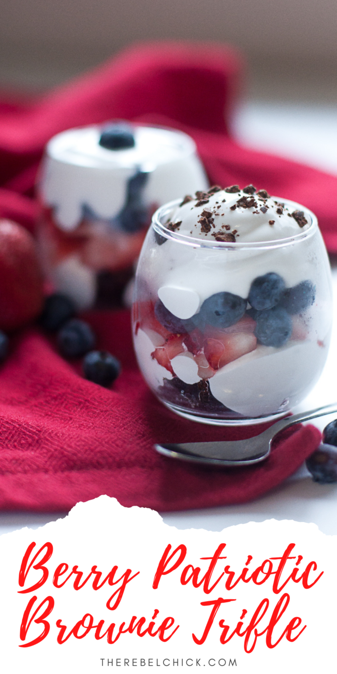 A Berry Patriotic Brownie Trifle Recipe - The Rebel Chick