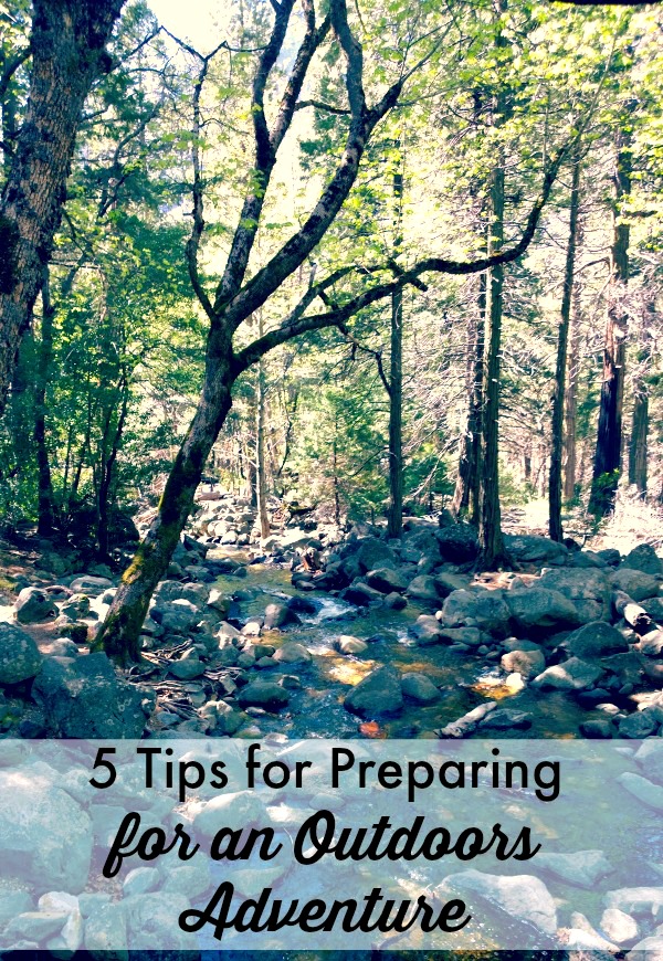 5 tips for preparing for an outdoors adventure