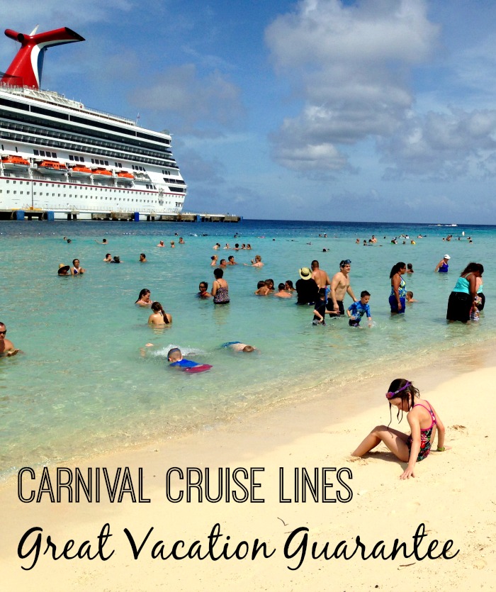Carnival Cruise Lines Great Vacation Guarantee