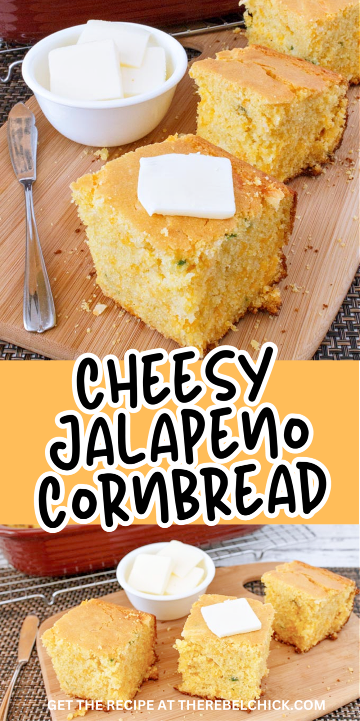 Cheesy Jalapeno Cornbread Recipe - The Rebel Chick