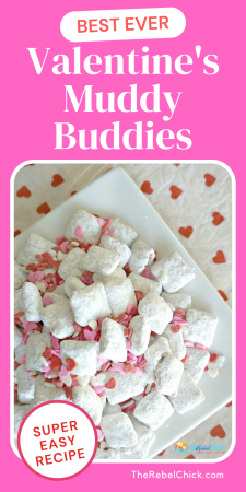 Valentine's Day Muddy Buddies Recipe with Powdered Sugar and Red and Pink heart Sprinkles