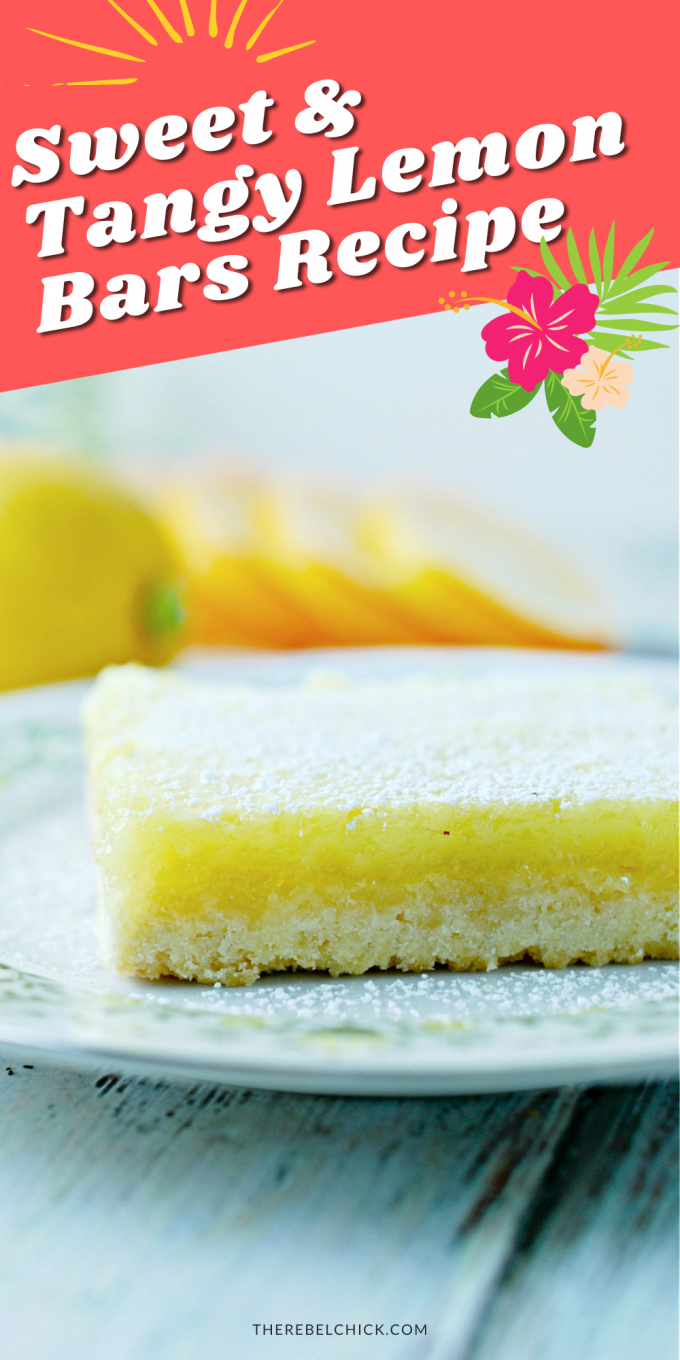 Easy Sweet and Tangy Lemon Bars Recipe The Rebel Chick