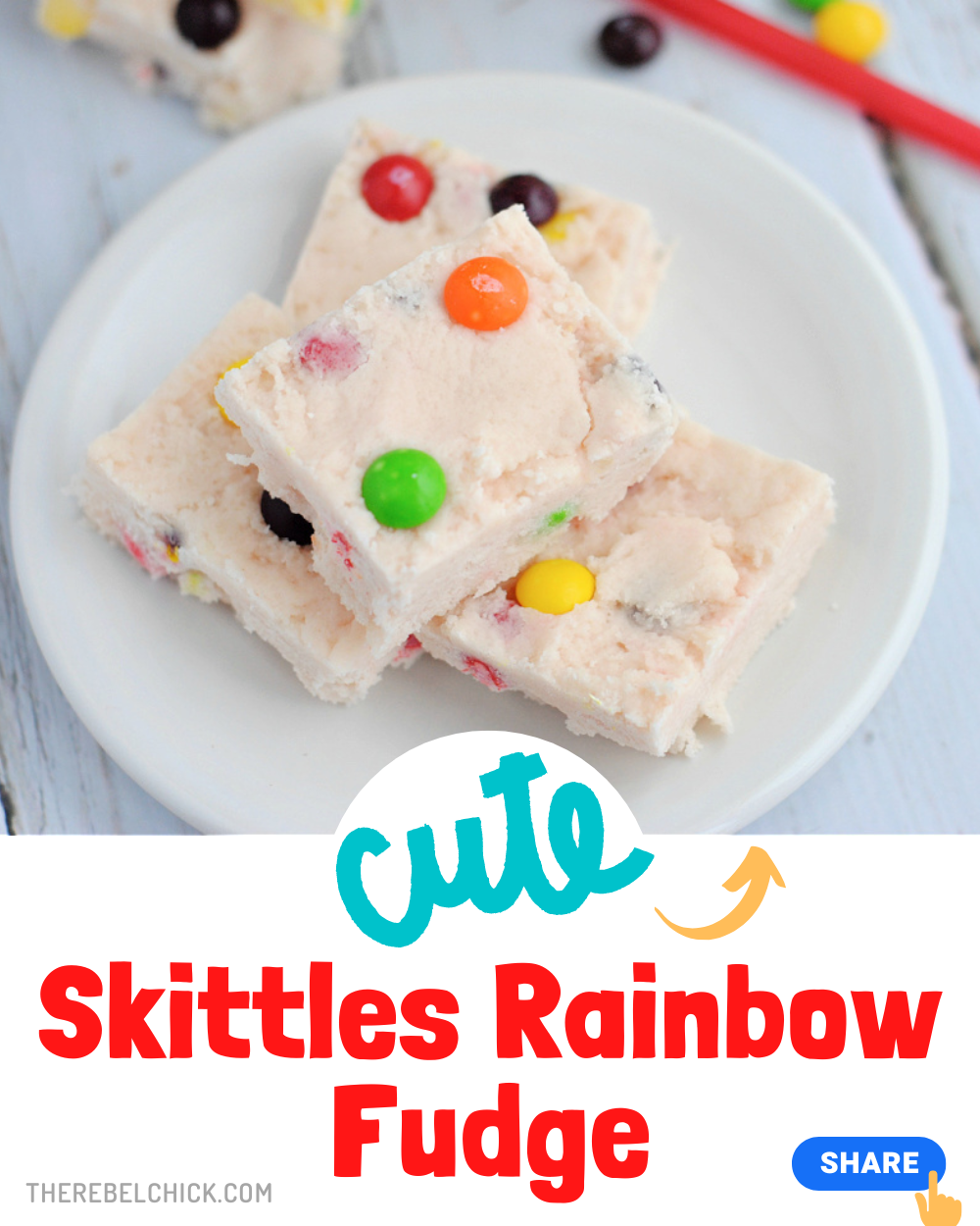 Skittles Rainbow Fudge Recipe Taste The rainbow!