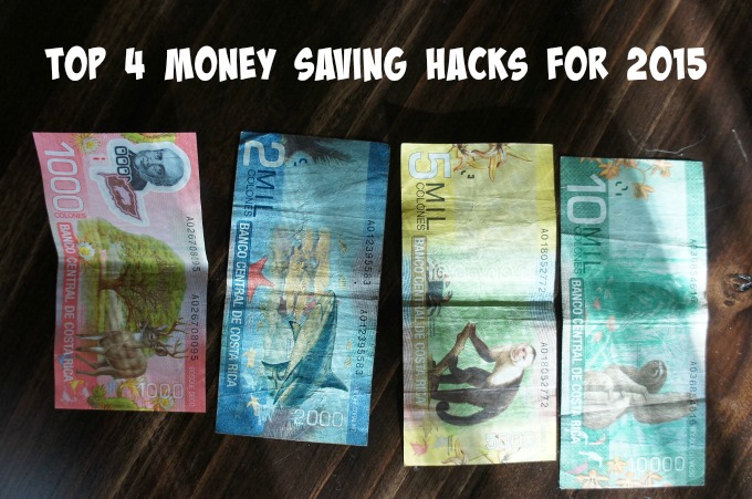 Top 4 Money Saving Hacks For 2015