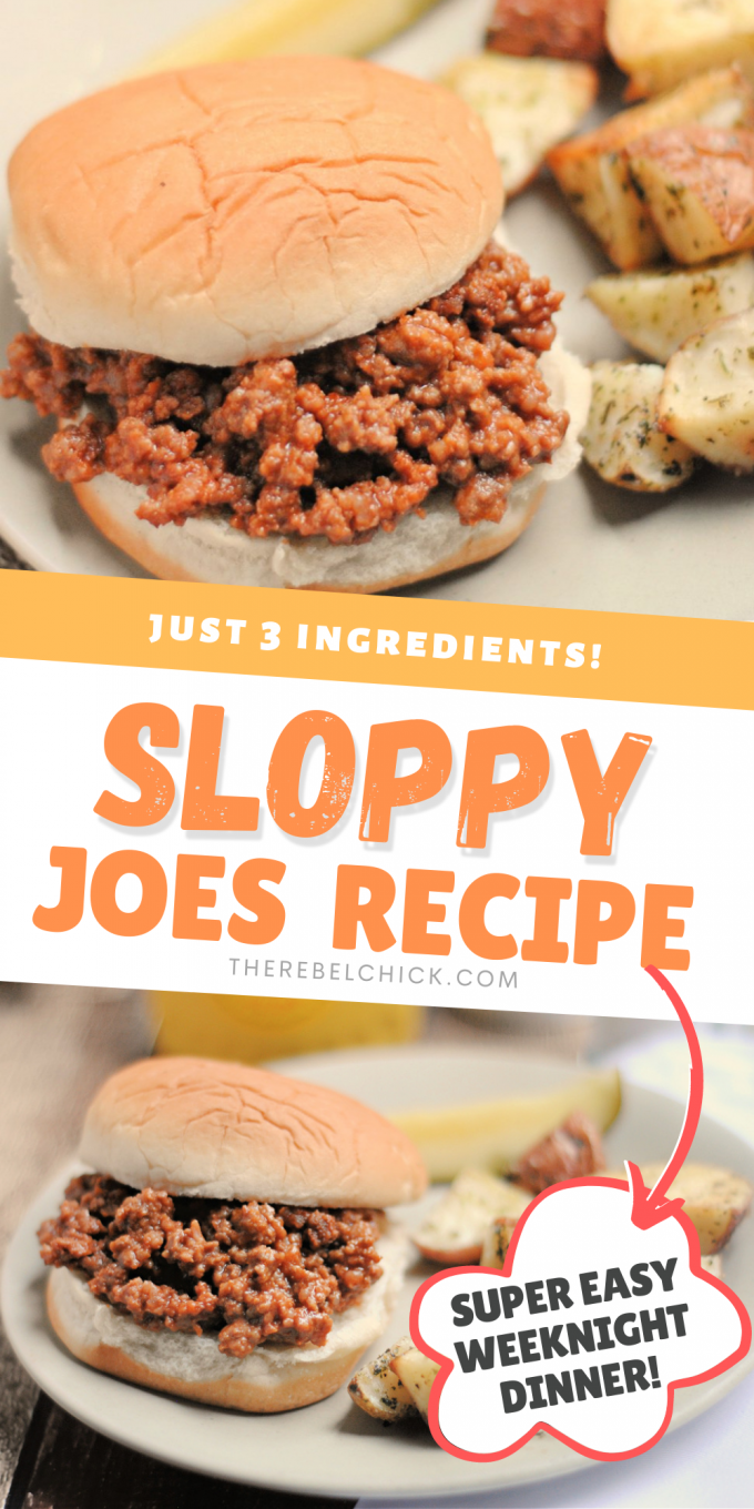 3 Ingredient Sloppy Joes Recipe The Rebel Chick