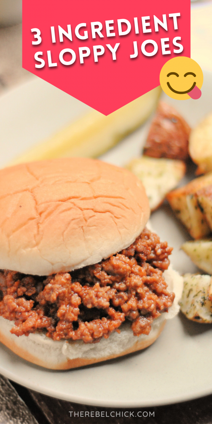 Easy to Make 3 Ingredient Sloppy Joes Recipe The Rebel Chick