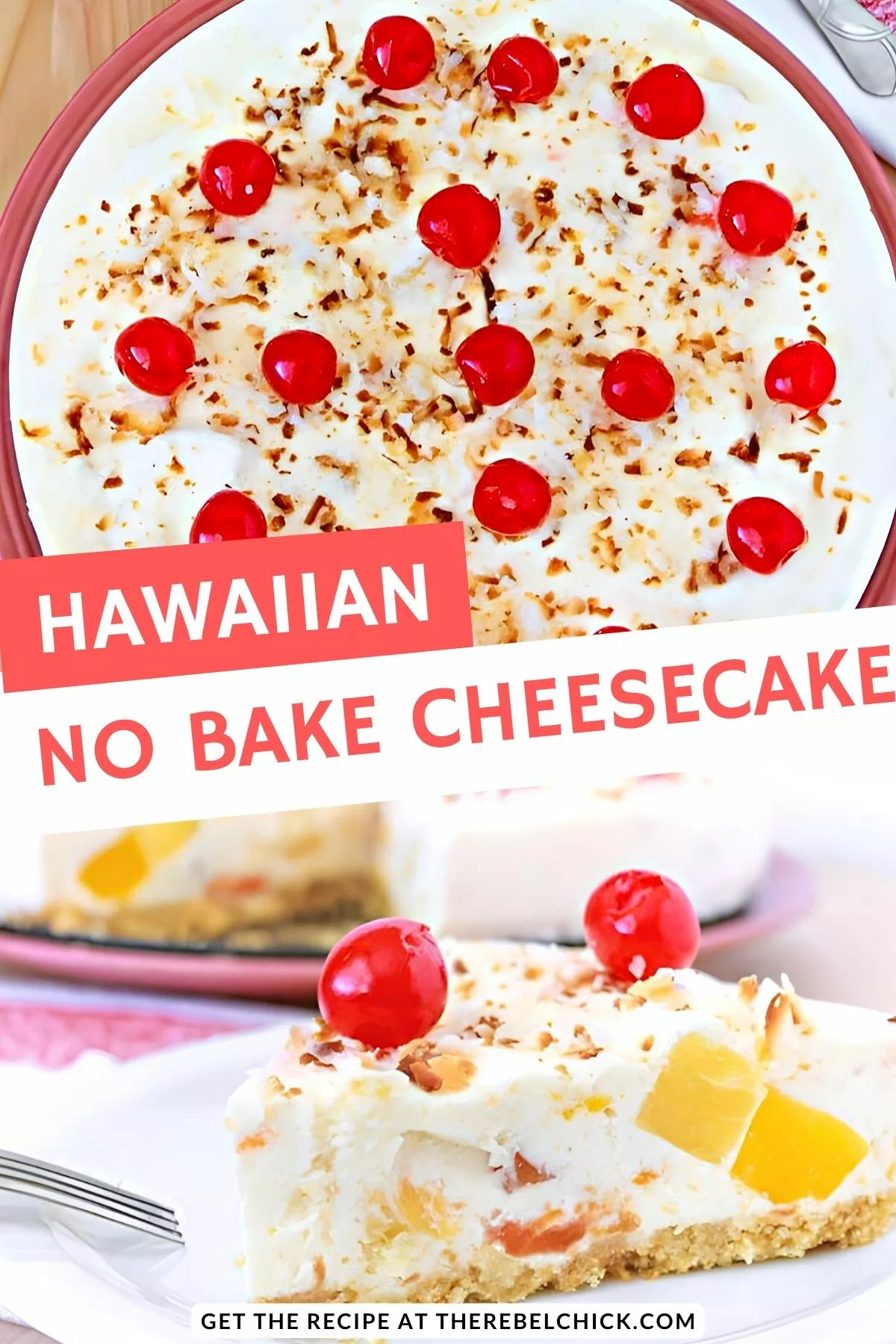Hawaiian No Bake Cheesecake