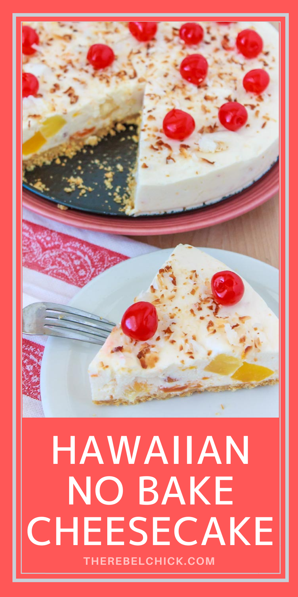 Hawaiian No Bake Cheesecake Recipe