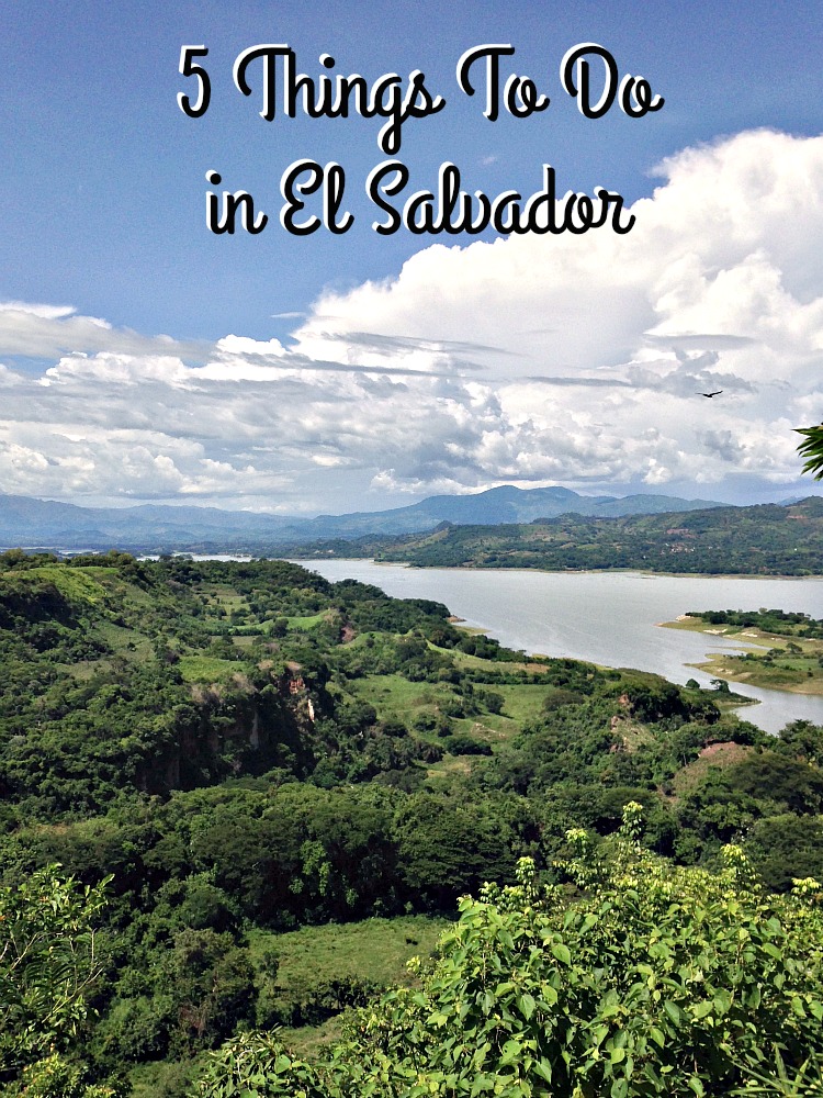 5 Things to Do in El Salvador The Rebel Chick