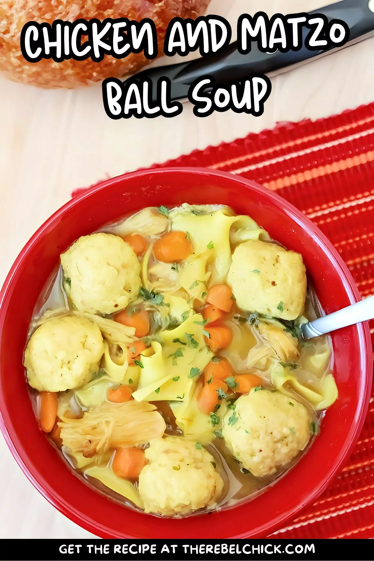 Chicken and Matzo Ball Soup Recipe