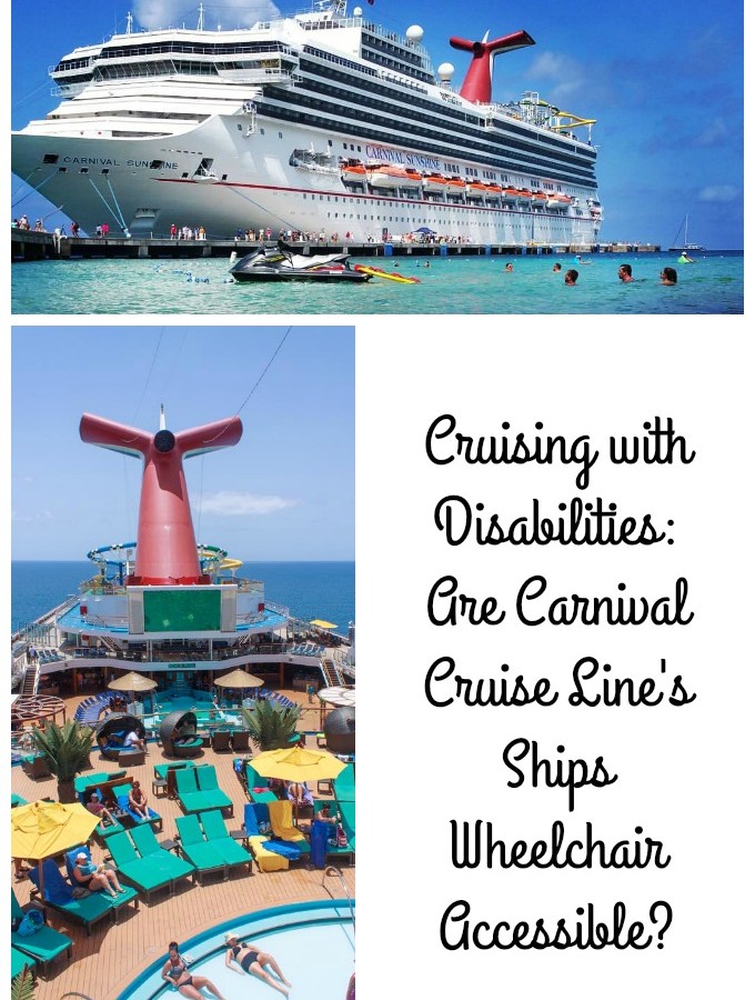 Cruising with Disabilities: Are Carnival Cruise Line's Ships Wheelchair Accessible? #CruisingCarnival