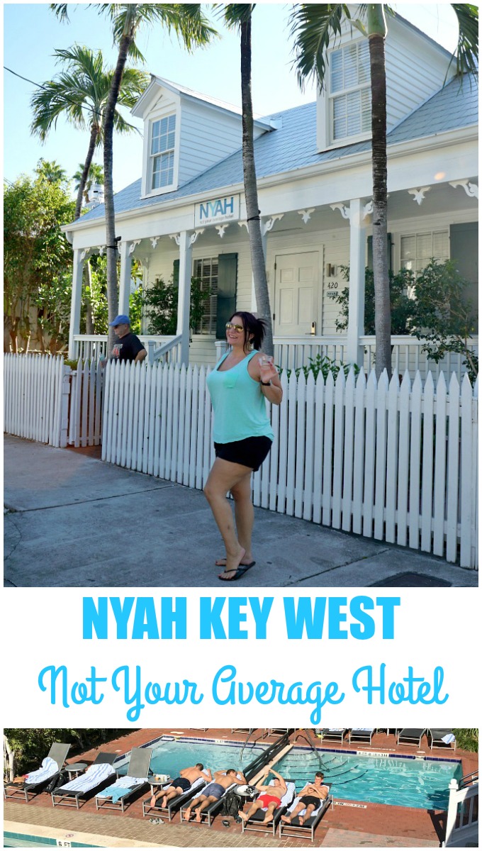 NYAH: Not Your Average Hotel for Not Your Average Getaway #NYAHKeyWest #SeizetheKeys