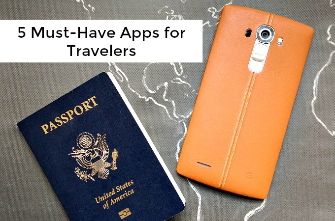 5 Must-Have Apps for Travelers