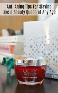 Anti Aging Tips For Slaying Like a Beauty Queen at Any Age #Olay #Ageless