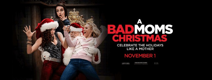 5 Reasons to See Bad Moms Christmas in Theaters Nov 1 #BadMomsXmas