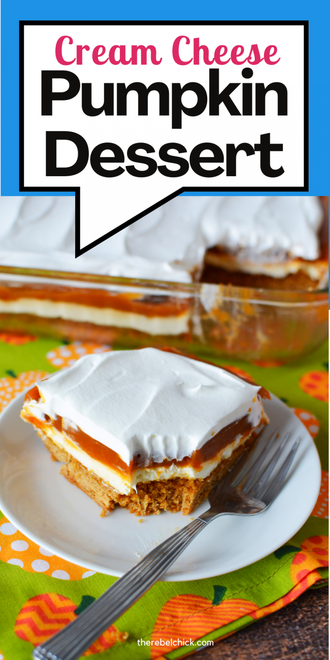 Cream Cheese Pumpkin Dessert - The Rebel Chick