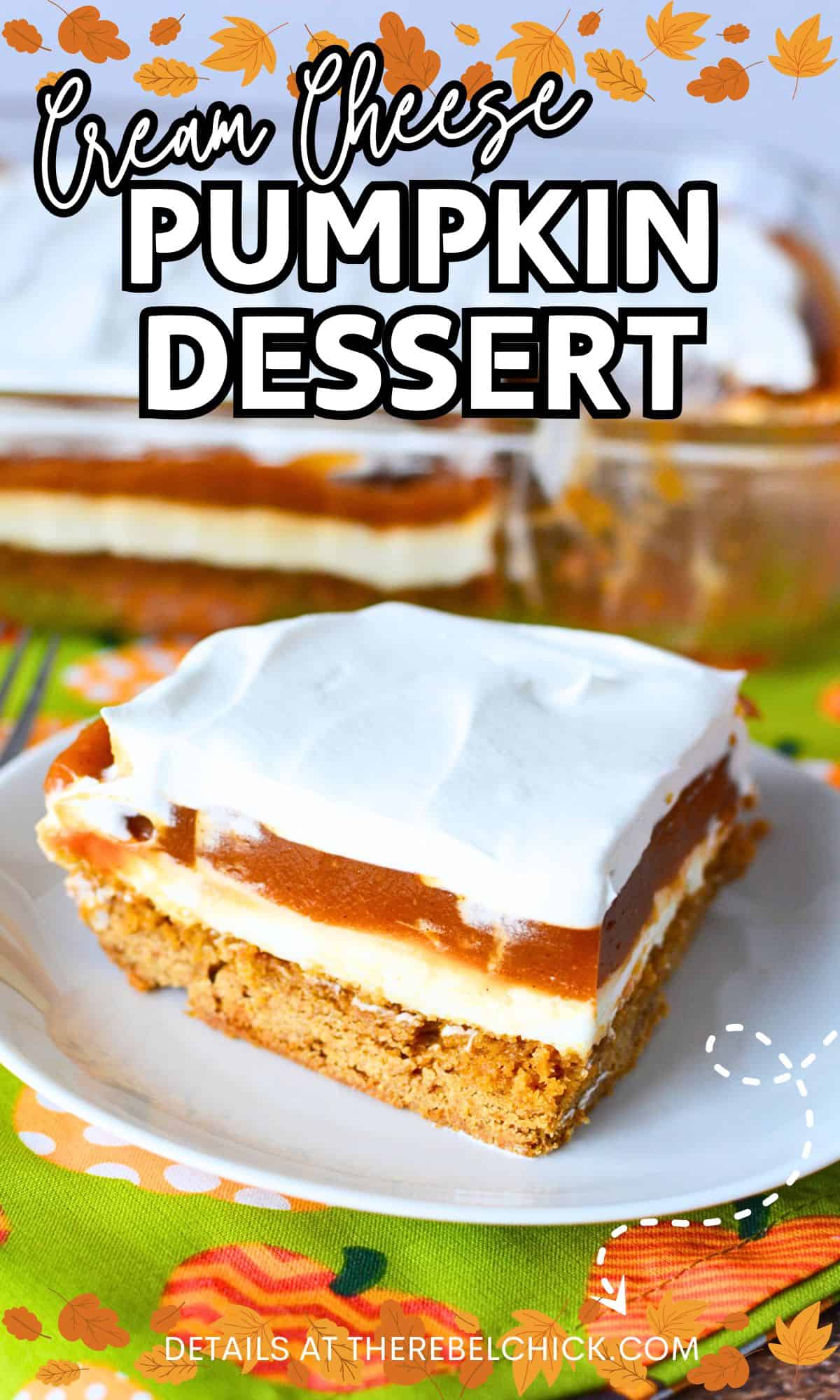 Cream Cheese Pumpkin Dessert on a white plate with a festive fall background