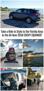 Take a Ride in Style to the Florida Keys in the All New 2018 Chevy Equinox