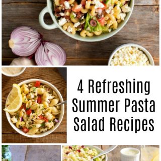 4 Refreshing Summer Pasta Salad Recipes