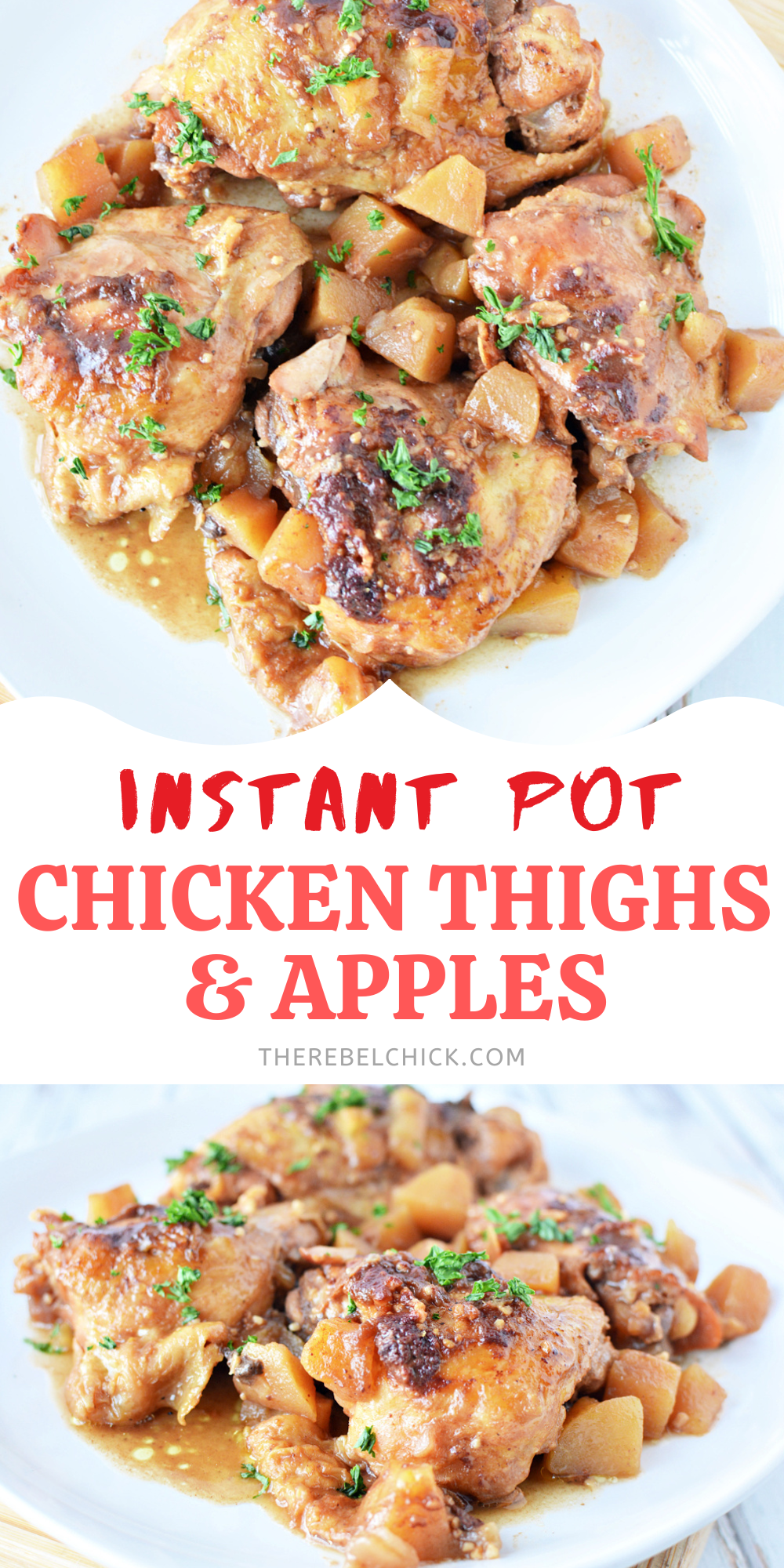 Chicken Thighs with Apples Pressure Cooker Dinner