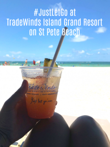 Luxury and Adventure at TradeWinds Island Grand Resort on St Pete Beach #JustLetGo