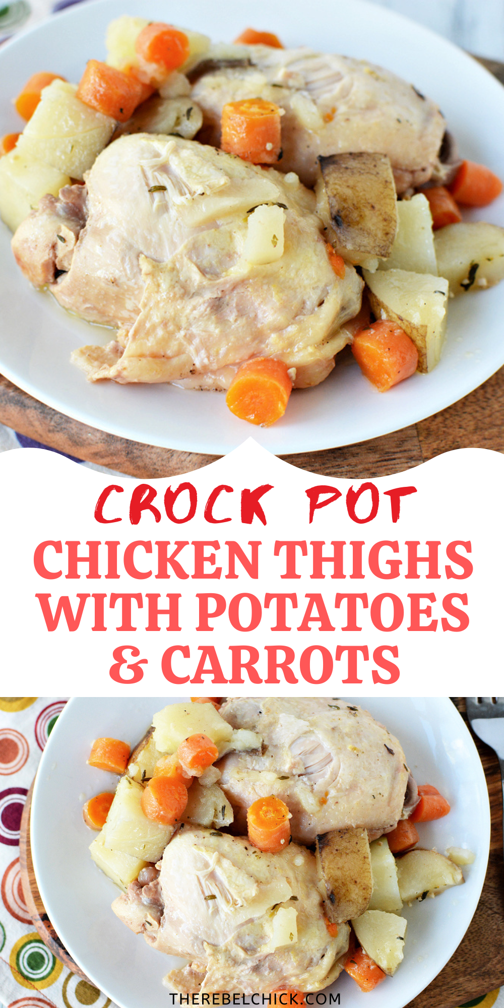 Crockpot Bone In Chicken Thighs and Veggies Dinner