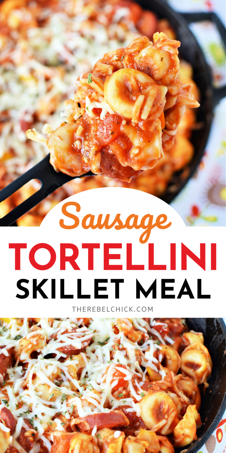 Sausage Tortellini Skillet Recipe - The Rebel Chick