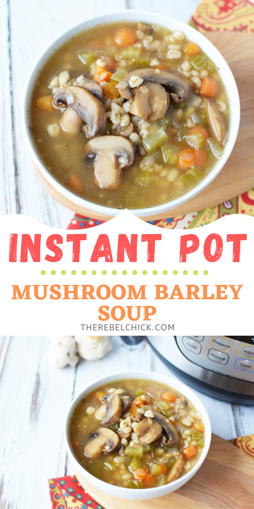 Instant Pot Mushroom Barley Soup Recipe