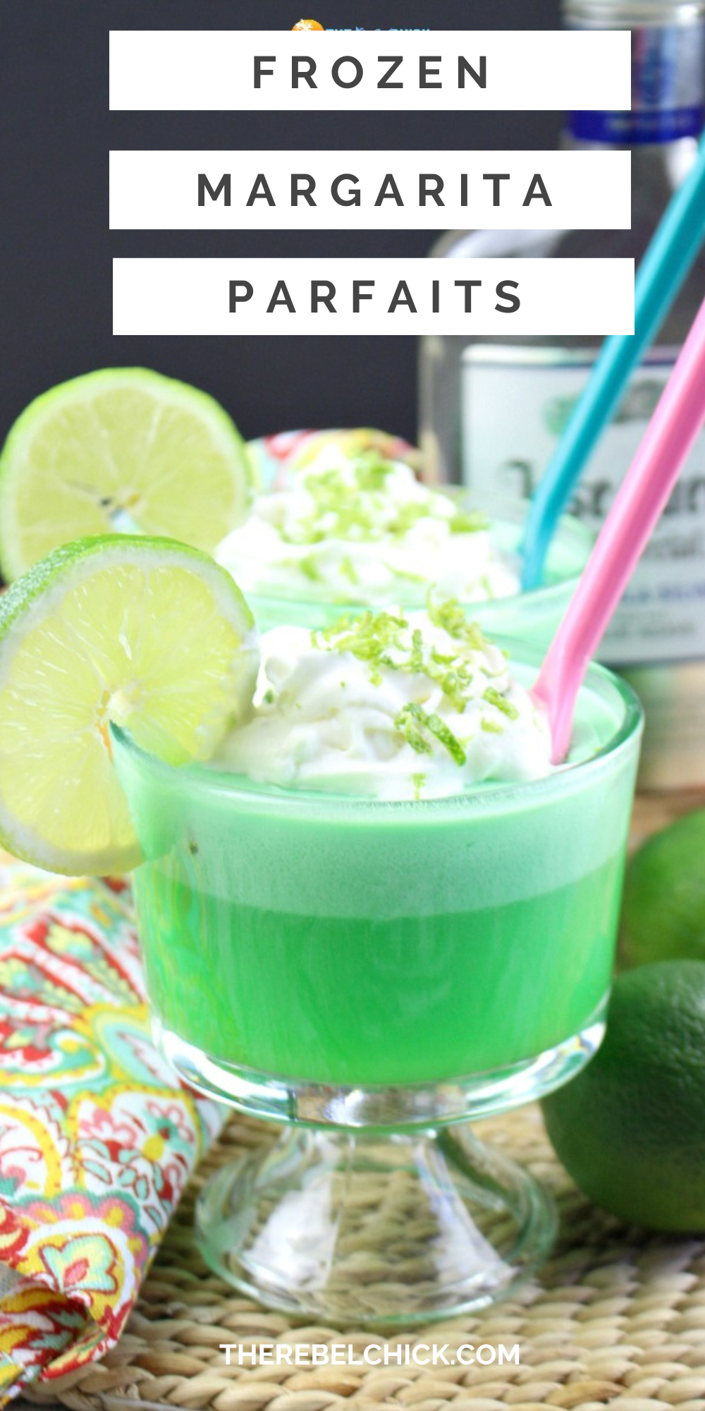 Frozen Margarita Recipe for Parfaits The Rebel Chick