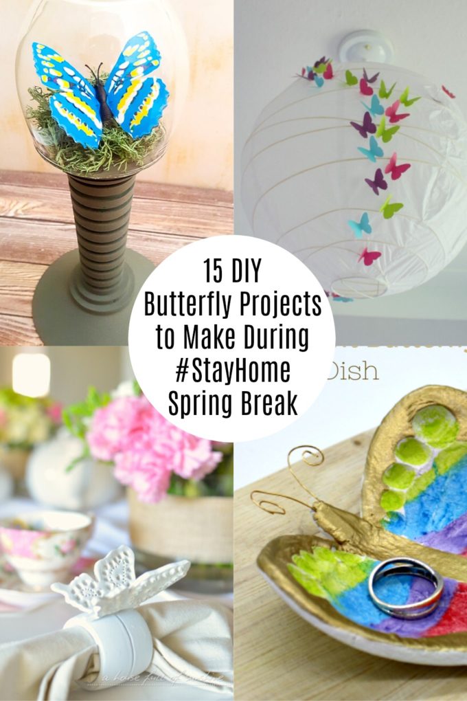 15 DIY Butterfly Projects to Make During #StayHome Spring Break