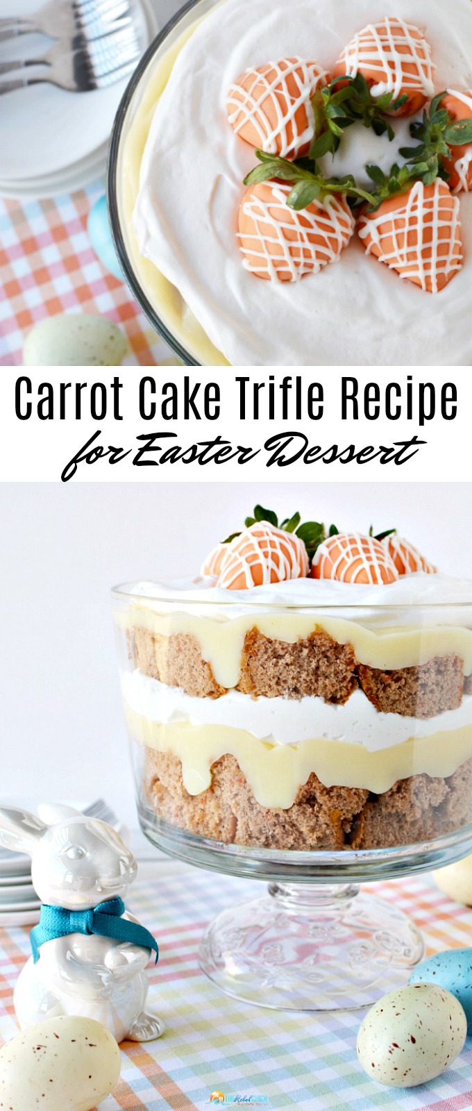 Carrot Cake Trifle Recipe for Easter Dessert during Quarantine