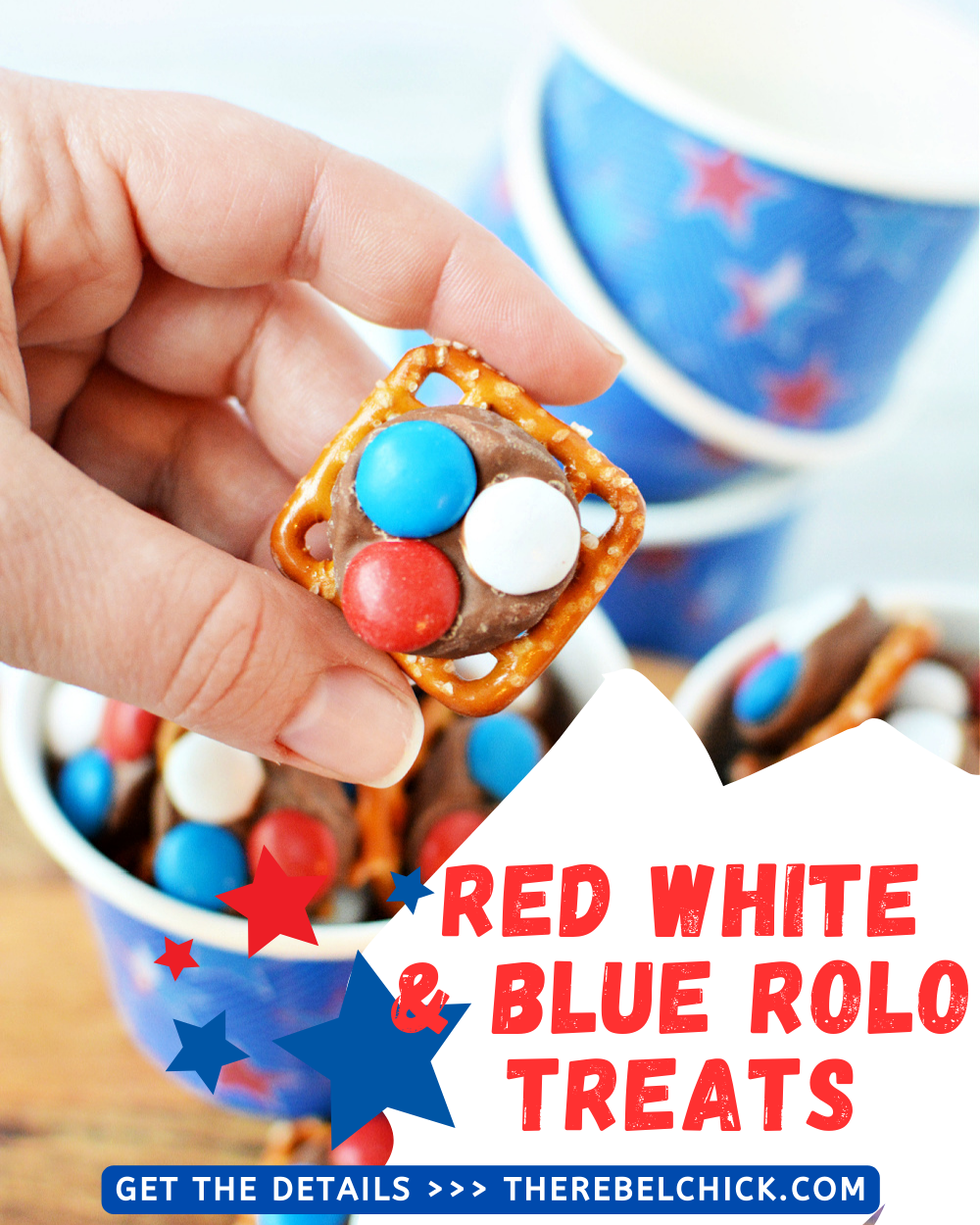 Red White And Blue Rolo Candy Treats - The Rebel Chick