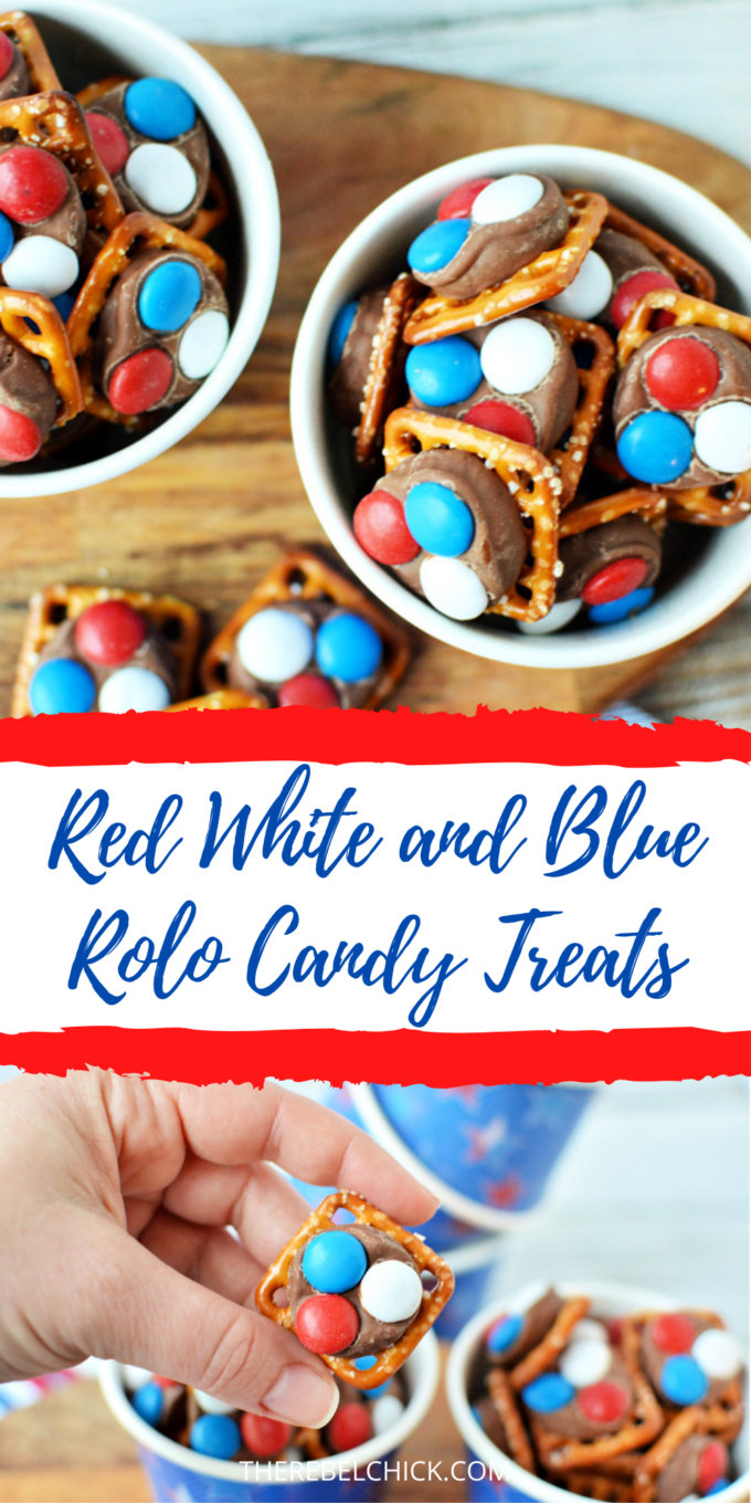 Red White and Blue Rolo Candy Treats - The Rebel Chick