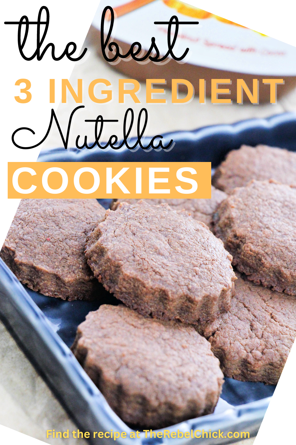 3 Ingredient Nutella Cookies Recipe