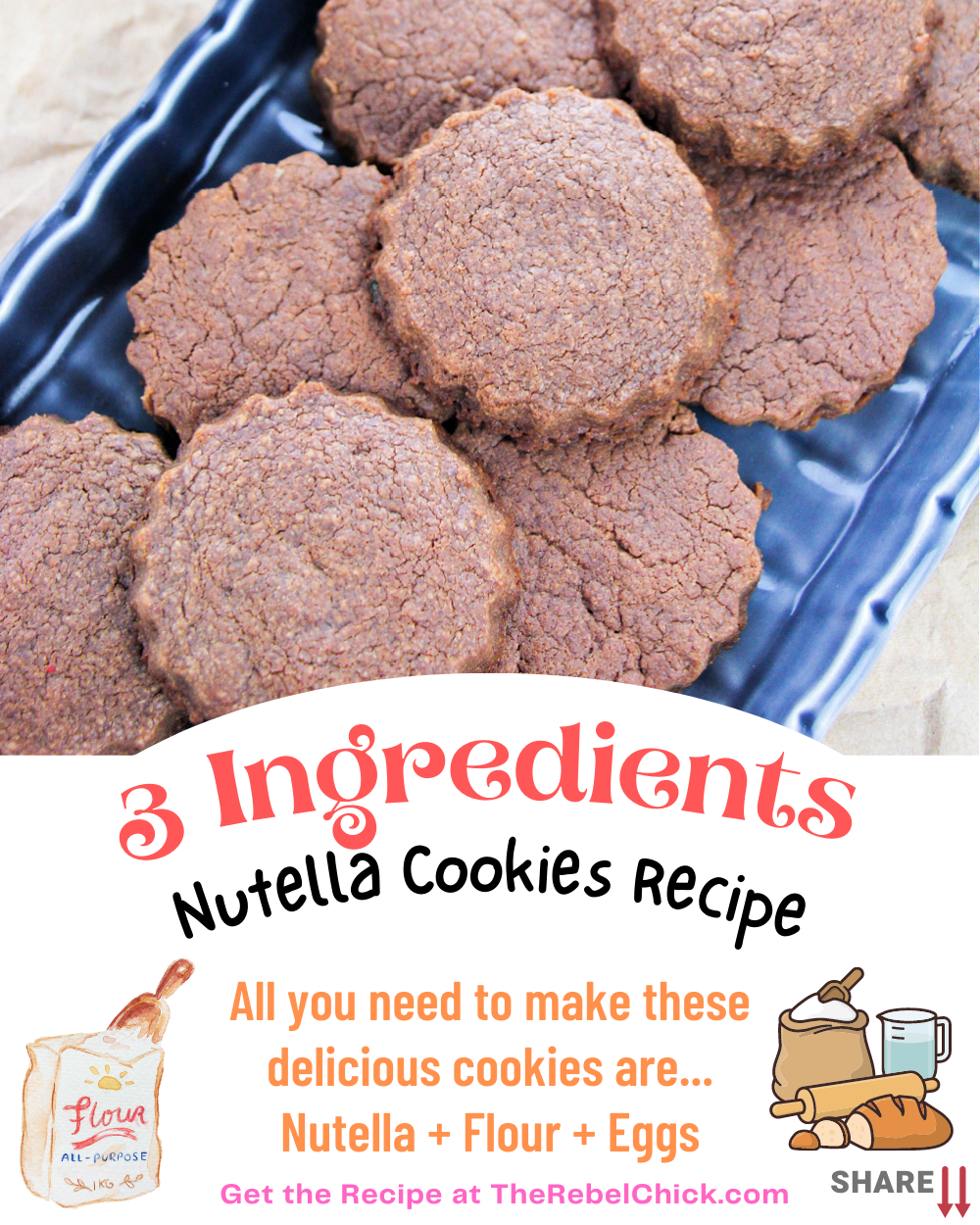 3 Ingredient Nutella Cookies- The Rebel Chick