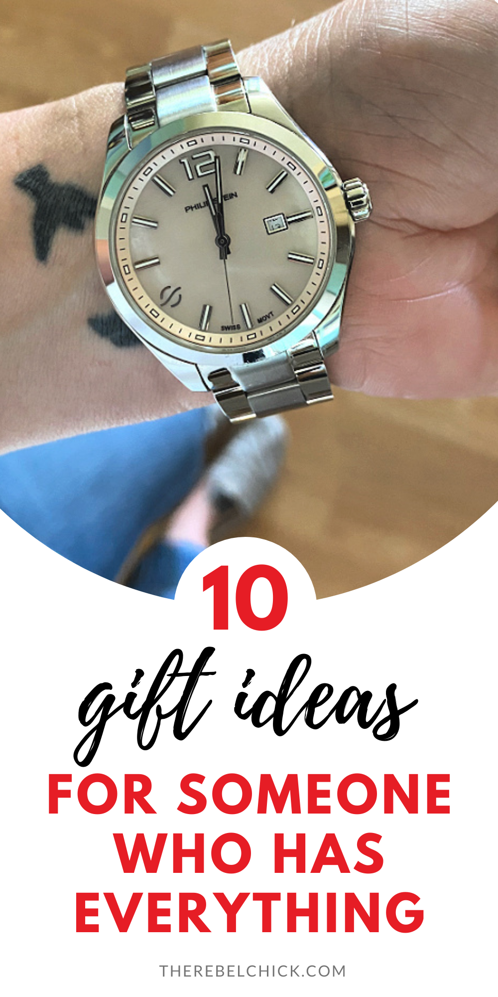 10 Gift Ideas For Someone Who Has Everything The Rebel Chick