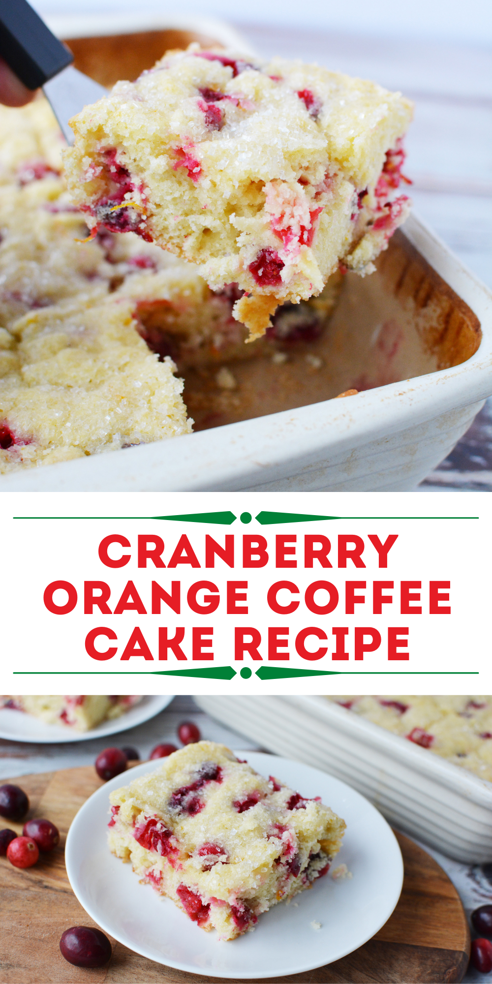 Cranberry Orange Coffee Cake Recipe for Christmas Dessert