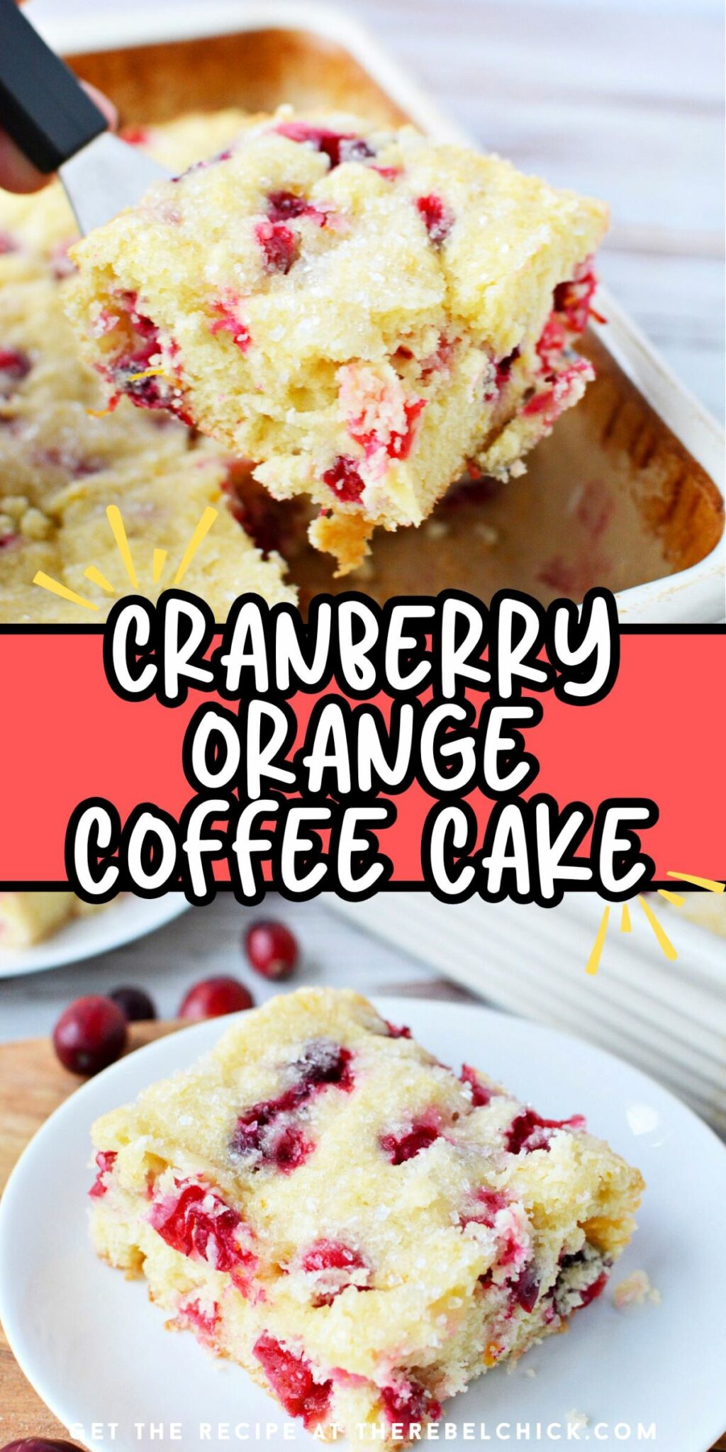 Cranberry Orange Coffee Cake Recipe for Christmas Dessert