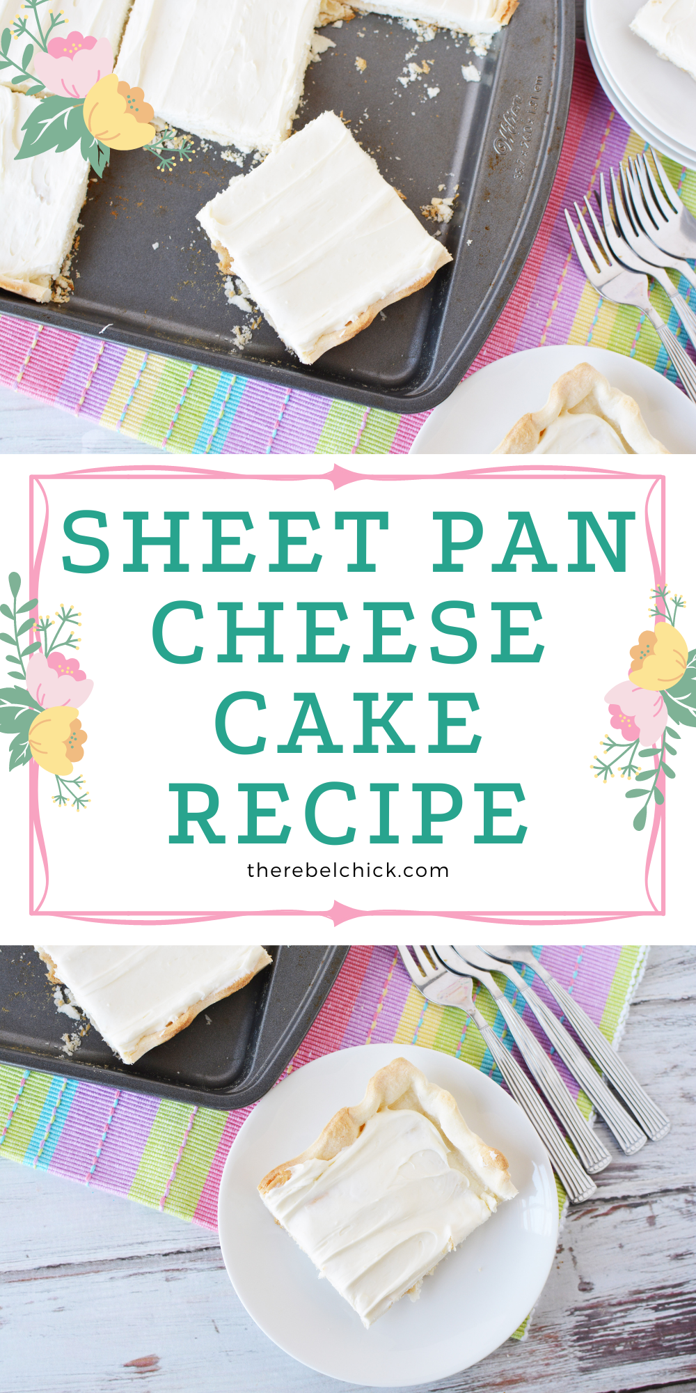 Sheet Pan Cheesecake