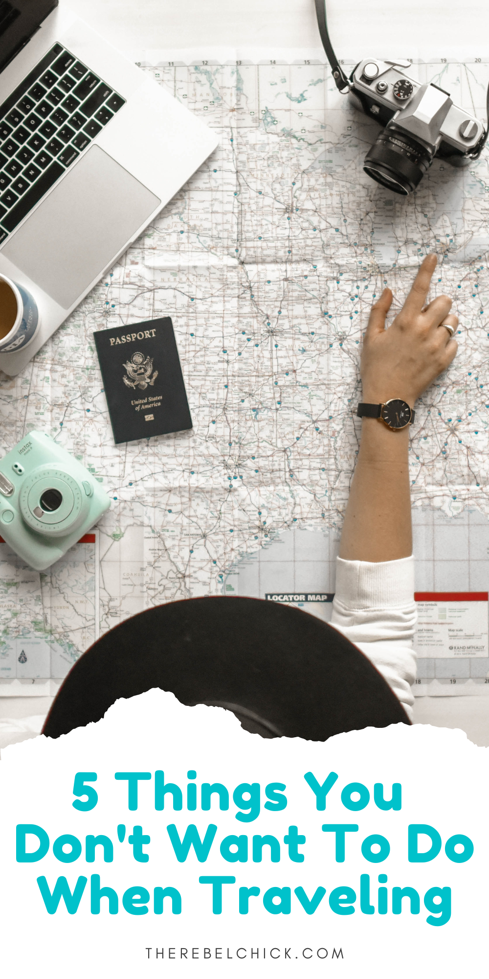 5 Things You Don't Want To Do When Traveling