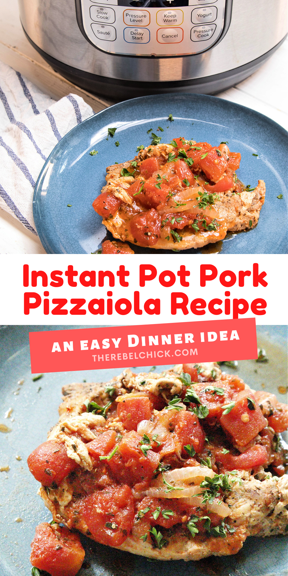 Instant Pot Pork Pizzaiola Recipe