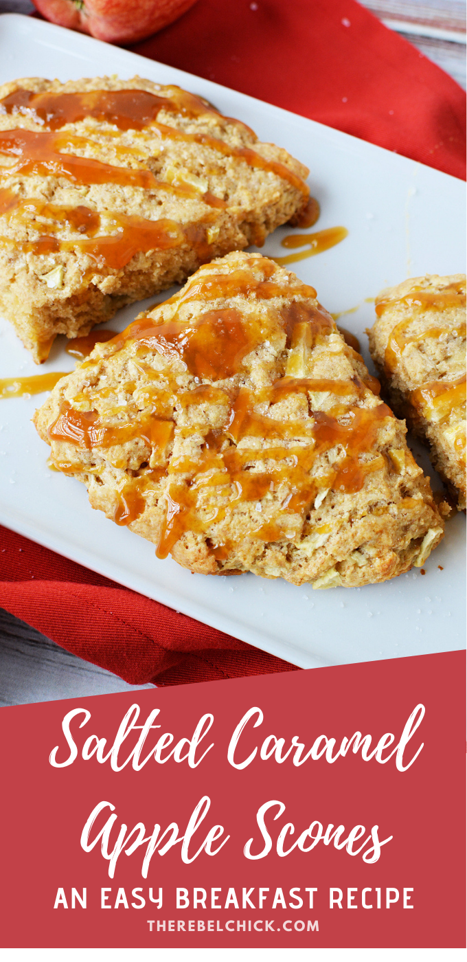 Salted Caramel Apple Scones Recipe for Breakfast and Brunch - The Rebel ...