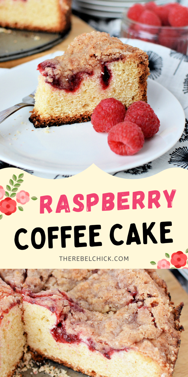 Raspberry Coffee Cake Recipe The Rebel Chick 