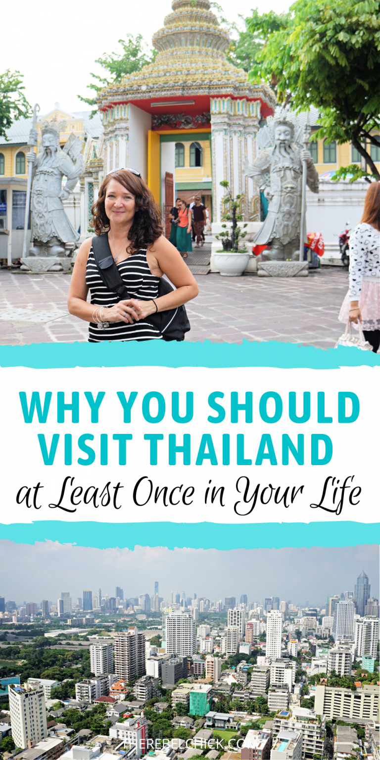 Why You Should Visit Thailand At Least Once In Your Life The Rebel Chick 9819